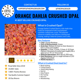 Orange Dahlia Crushed Opal